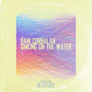 Dani Corbalan - Sinking On The Water album cover