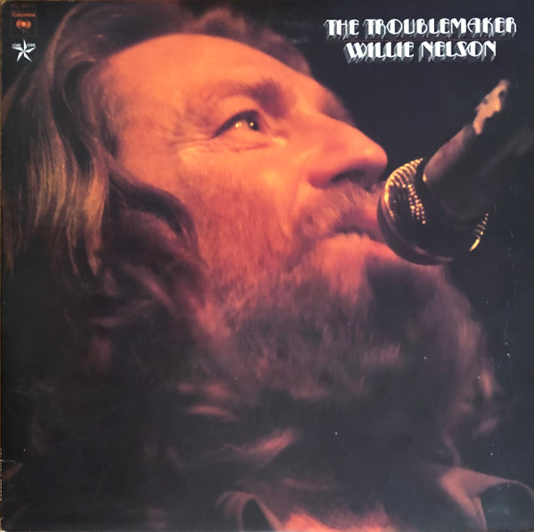 Willie Nelson The Troublemaker Barcoded Terre Haute Pressing Customatrix Vinyl Discogs 7138