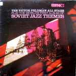 The Victor Feldman All Stars – Soviet Jazz Themes (1963, Vinyl 