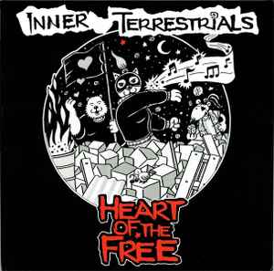 Inner Terrestrials - Heart Of The Free 