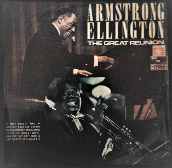 Louis Armstrong & Duke Ellington – The Great Reunion (1970, Vinyl 