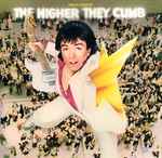 Cover of The Higher They Climb - The Harder They Fall, , Vinyl