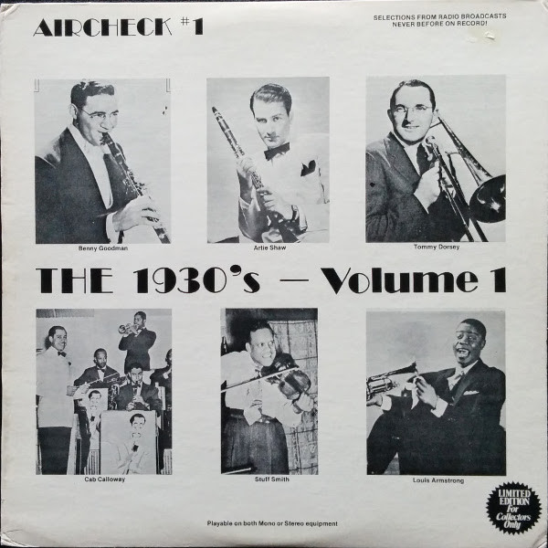 ladda ner album Benny Goodman, Artie Shaw, Tommy Dorsey, Cab Calloway, Stuff Smith, Louis Armstrong - The 1930s Volume 1