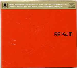 Kyoto Jazz Massive - Re KJM (Tribute Tracks) | Releases | Discogs