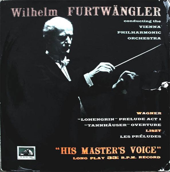 L''héritage de Wilhelm Furtwängler cycle Wagner vol.I 