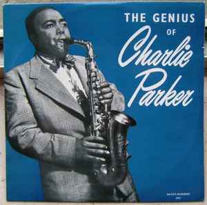 Charlie Parker - The Genius Of Charlie Parker album cover