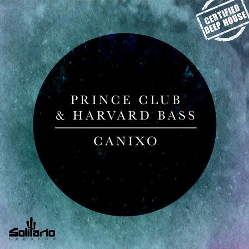 descargar álbum Prince Club & Harvard Bass - Canixo