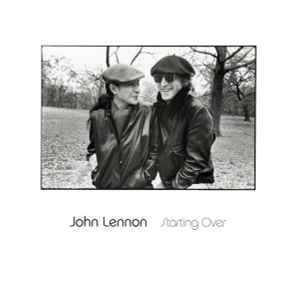 Starting Over - John Lennon