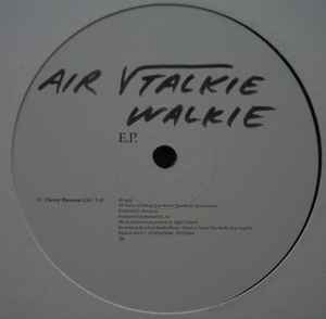 Cosquillas La Internet Viento AIR – Talkie Walkie E.P. (2004, Vinyl) - Discogs