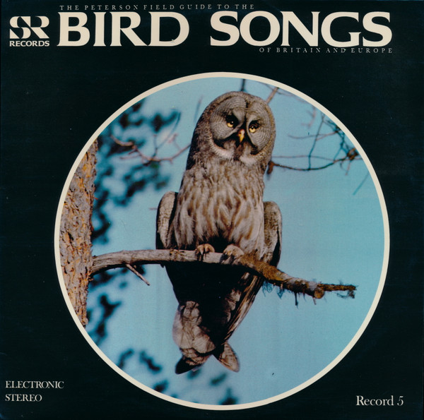 descargar álbum No Artist - The Peterson Field Guide To The Bird Songs Of Britain And Europe Record 5