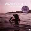 Washed Out - Life Of Leisure