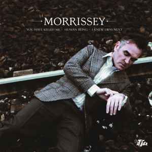 Morrissey - You Have Killed Me album cover
