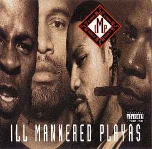 Ill Mannered Playas - I.M.P.