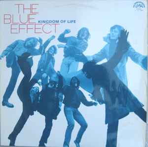 The Blue Effect - Kingdom Of Life album cover