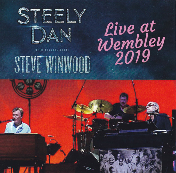 descargar álbum Steely Dan - Live At Wembley 2019