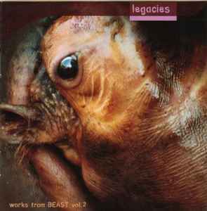 Various - Legacies: Works From BEAST Vol. 2 album cover