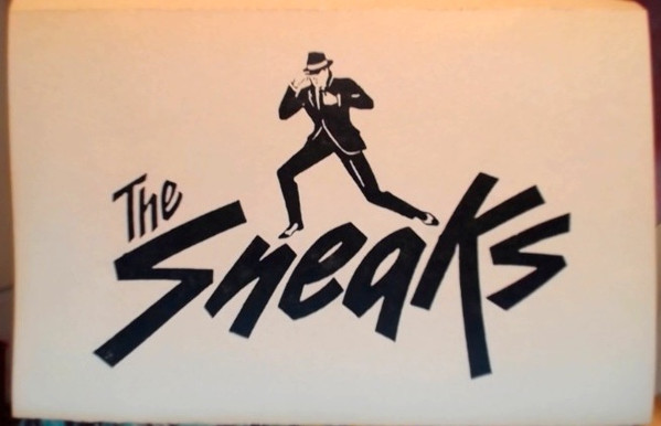 lataa albumi The Sneaks - Early Recordings 1981 1984