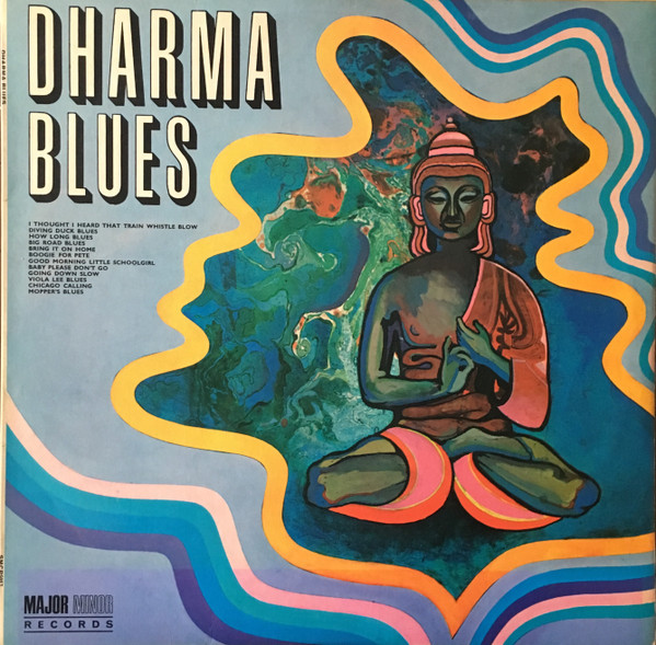 Dharma Blues – Dharma Blues (1969, Vinyl) - Discogs