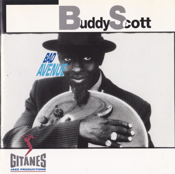 Buddy Scott (4) – Bad Avenue (CD)