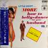 Orchestra Conducted By Sonny Lester* - Little Egypt Presents More How To Belly Dance For Your Husband