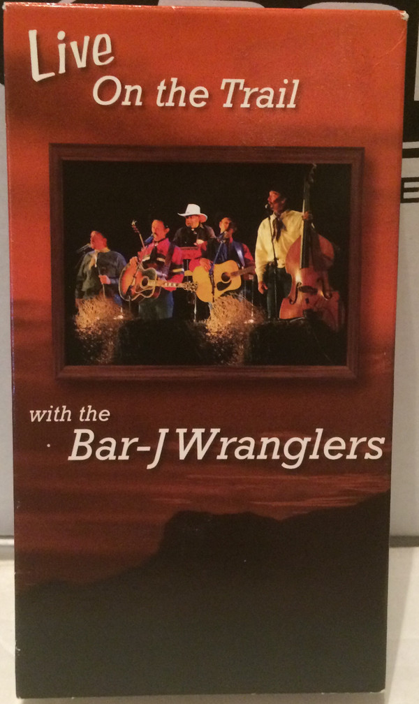 last ned album The BarJ Wranglers - Live On The Trail