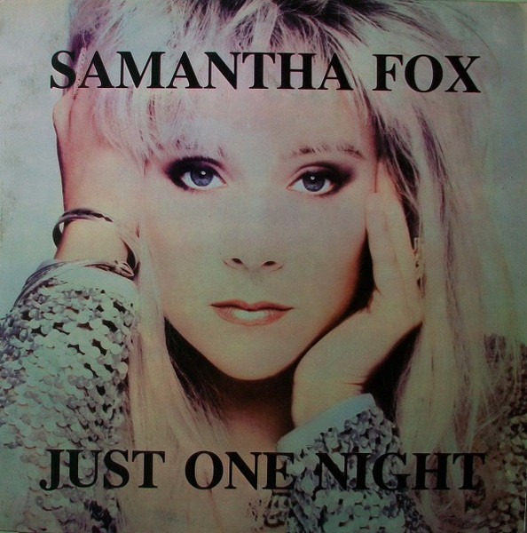 Samantha Fox – Just One Night (1991, Vinyl) - Discogs