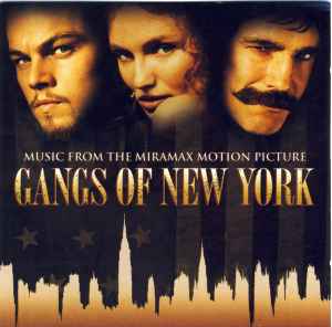 Various - Music From The Miramax Motion Picture Gangs Of New York album cover