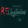 Teielte - ReCrystalline EP