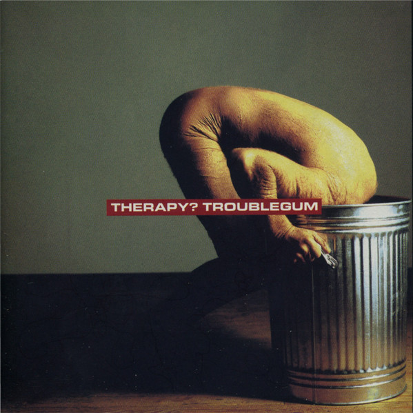 Therapy? – Troublegum (PMDC Germany Pressing, CD) - Discogs