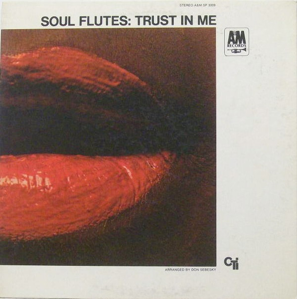 Soul Flutes – Trust In Me (1968, Vinyl) - Discogs