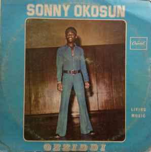 Living Music - Sonny Okosun "Ozziddi"