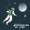 Galspace Project - Deceleration Of Time