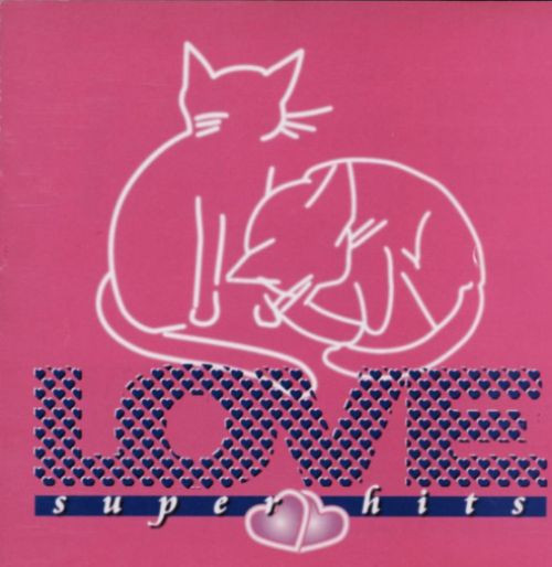 lataa albumi Various - Love Super Hits