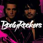 Cover of BodyRockers, 2005-08-30, CD