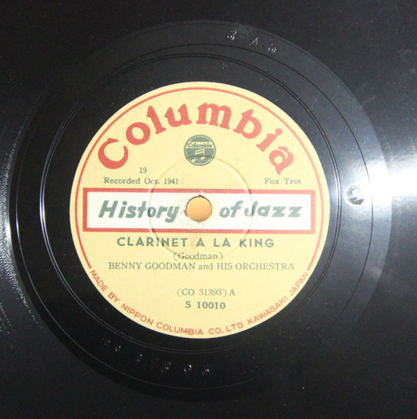 78RPM/SP Benny Goodman, Count Basie Clarinet A La King S10010 COLUMBIA Japan /00500