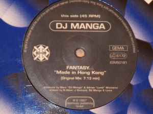 Fantasy..."Made In Hong Kong" - DJ Manga