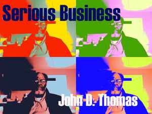John Thomas (2) - Serious Business アルバムカバー