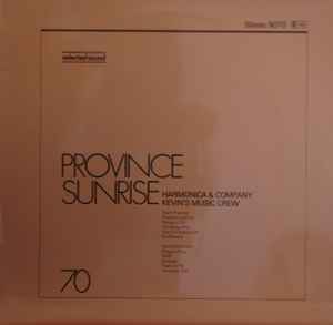 Province Sunrise - Kevin's Music Crew / Harmonica & Company
