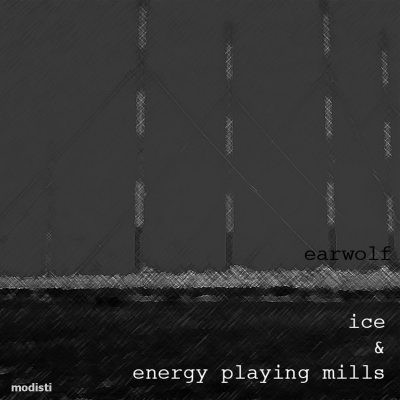 baixar álbum Earwolf - Ice Energy Playing Mills