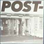 Cover of POST-, 2018-03-23, Vinyl