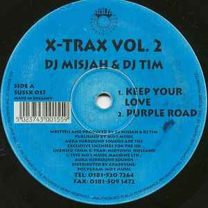 DJ Misjah & DJ Tim - X-Trax Vol. 2