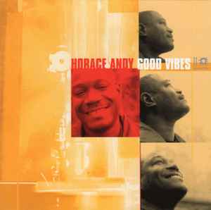 Good Vibes - Horace Andy