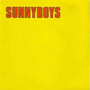 Sunnyboys - Love To Rule
