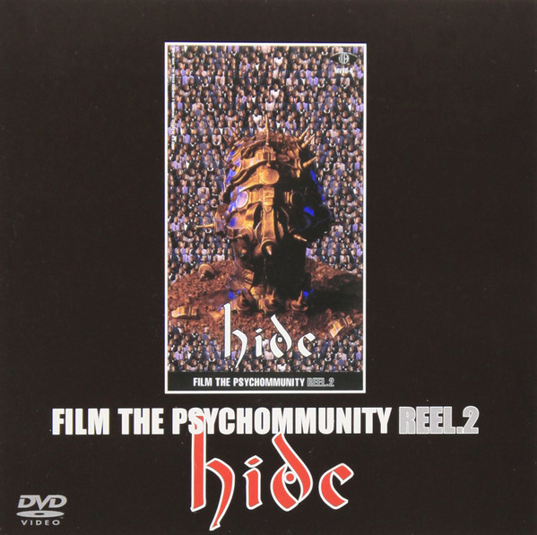 hide – Film The Psychommunity Reel.2 (2001, DVD) - Discogs