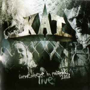 Kat (10) - Somewhere In Poland 2003