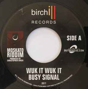 Wuk It Wuk It / Hoist & Wine - Busy Signal / Charly Black