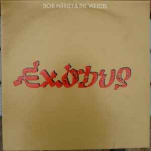 Bob Marley & The Wailers – Exodus (1977, Vinyl) - Discogs