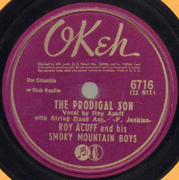 Album herunterladen Roy Acuff And His Smoky Mountain Boys - The Prodigal Son Not A Word From Home