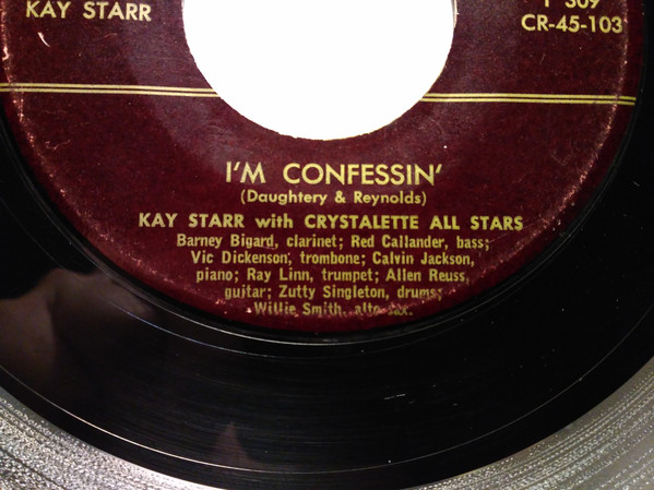 descargar álbum Kay Starr With Crystalette All Stars - Love Me Or Leave Im Confessin