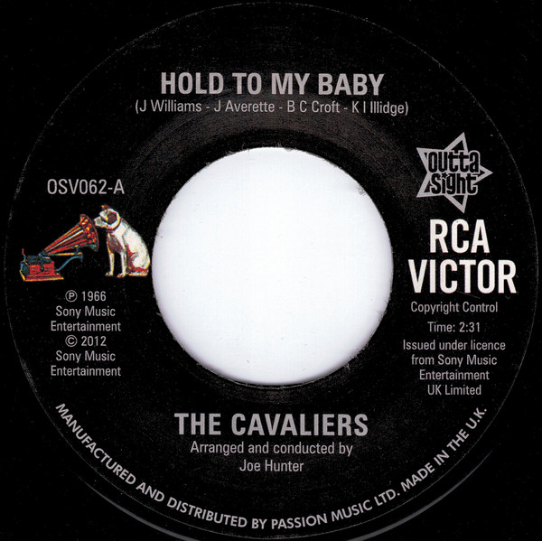 The Cavaliers – Hold To My Baby / Ooh It Hurts Me Baby (2012